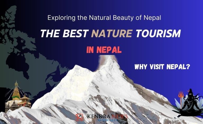 Nepal’s Natural Beauty and Cultural Heritage