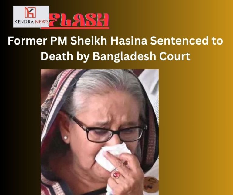 Former PM Sheikh Hasina Sentenced to Death by Bangladesh Court