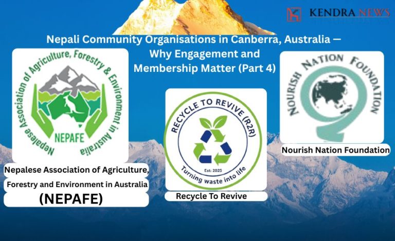 Nepali Community Organisations in Canberra, Australia — Why Engagement and Membership Matter (Part 4)