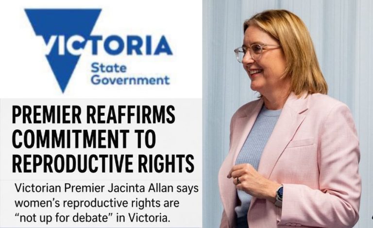 Victorian Premier Reaffirms Commitment to Reproductive Rights