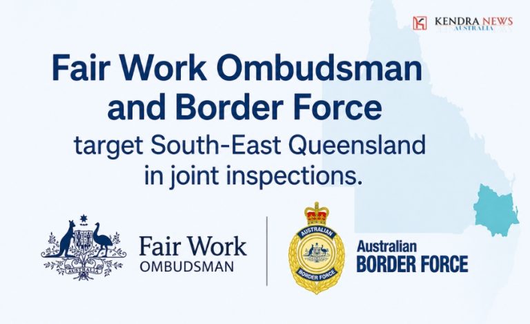 Fair Work Ombudsman and Border Force Conduct Surprise Inspections in South-East Queensland