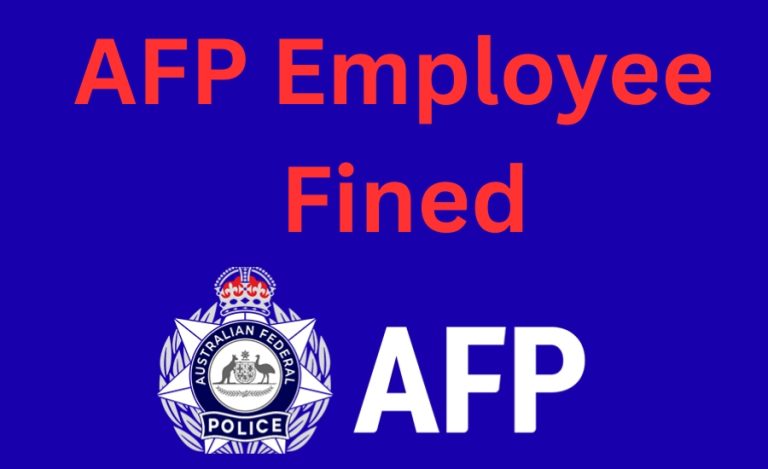 Australian Federal Police (AFP) Senior Executive Fined for Drink Driving Offence
