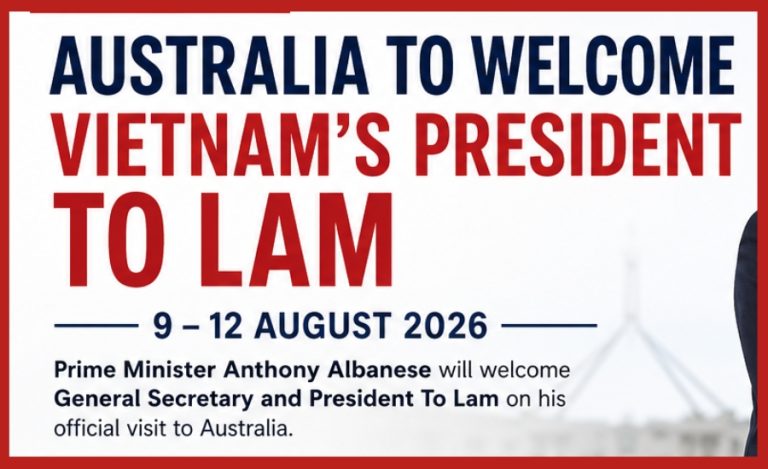 Australia to Welcome Vietnam’s President To Lam for Official Visit